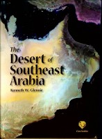 Glennie, Kenneth W. - The Desert of Southeast Arabia