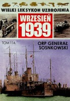 Borowiak, M - Orp General Sosnkowski. Series Wrzesien 1939, Tom 114.