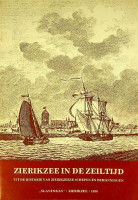 Beveren, J.C. van - Zierikzee in de zeiltijd. Uit de historie van Zierikzeese schepen en bemanningen
