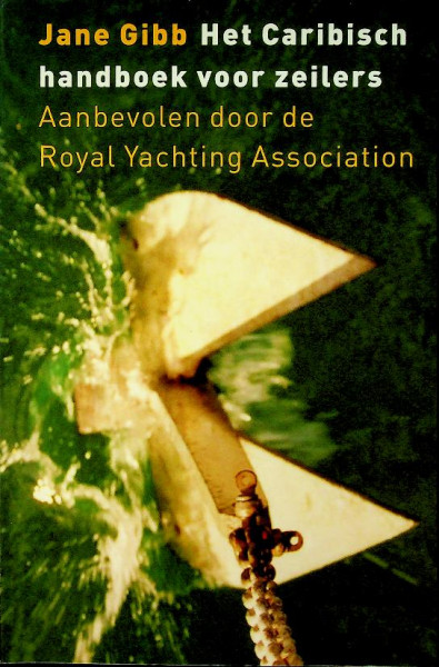 Het Caribisch handboek voor zeilers