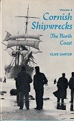 Carter, Clive - Cornish Shipwrecks volume 2, The North Coast