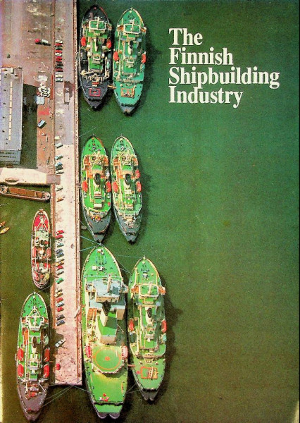 Brochure The Finnish Shipbuilding Industry 1976