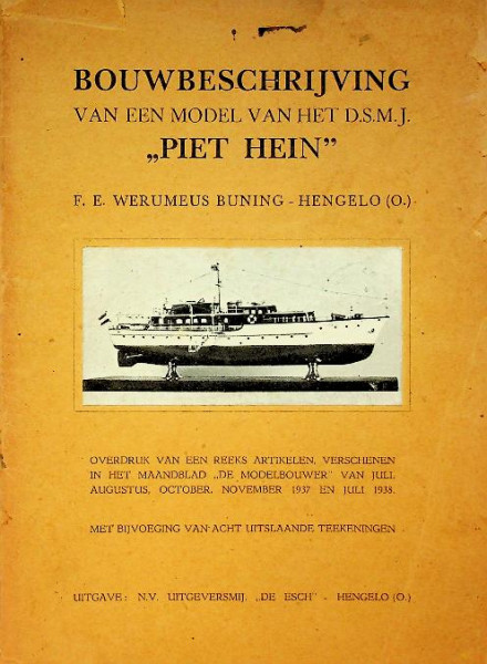 Bouwbeschrijving van een model van het DSMJ Piet Hein