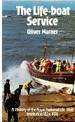 Warner, O - The Life-Boat Service. A History of the Royal National Life-Boat Institution 1824-1974