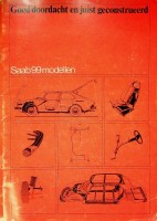 Saab - Brochure Saab 99 Modellen 1975. Goed doordacht en juist geconstrueerd