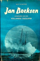 Scheffer, Age - Jan Doeksen. Avonturen van een Hollandse Zeesleper