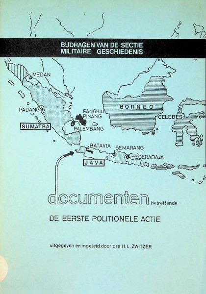 Documenten betreffende de eerste politionele acties 20 Juli-4 Augustus 1947 | Webshop Nautiek.nl