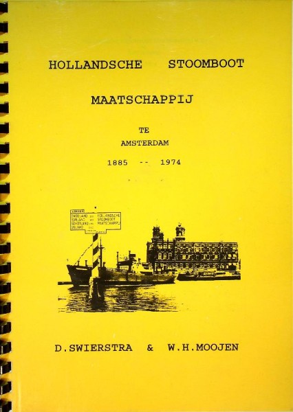 Hollandsche Stoomboot Maatschappij te Amsterdam 1885-1974
