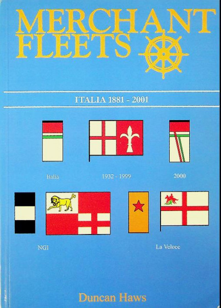Merchant Fleets 40, Italia 1881-2001