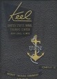 Keel, United States Naval Training Center, Great Lakes, Illinois