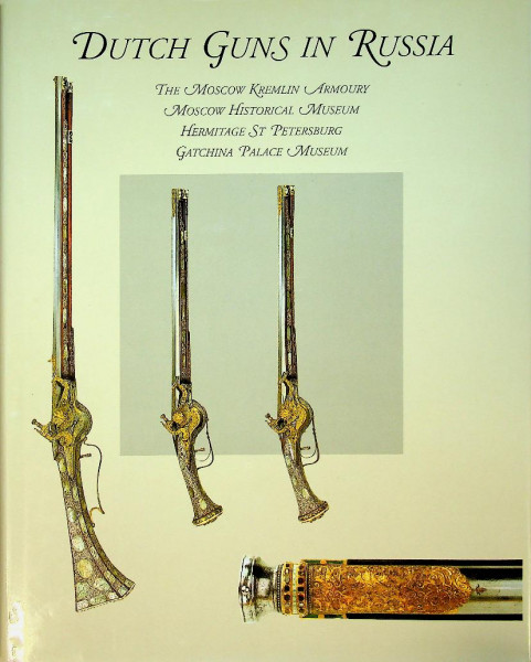Dutch Guns in Russia