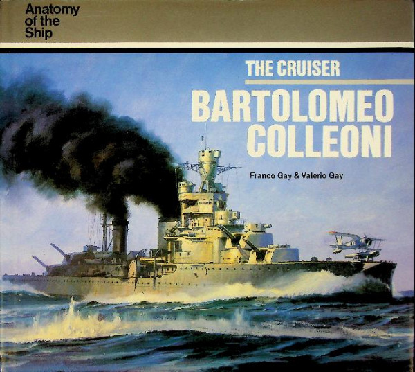The Cruiser Bartolomeo Colleoni