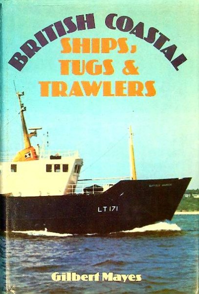British Coastal Ships, Tugs and Trawlers (Diverse editions)