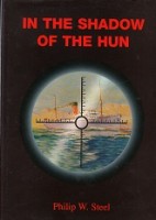 Steel, Philip W. - In the shadow of the hun