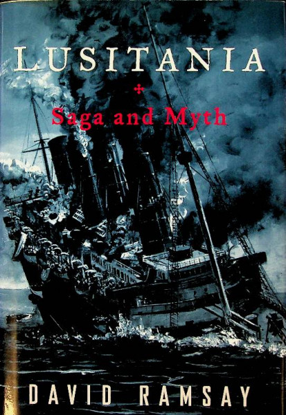 Lusitania, saga and myth