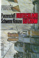 Panzerschiff Deutschland und Schwerer Kreuzer Lutzow