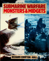 Compton-Hall, R - Submarine Warfare, Monsters & Midgets