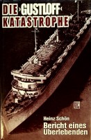 Schon, H - Die Gustloff Katastrophe