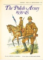 Zaloga, Steven J. - The Polish Army 1939-1945. Osprey Men at Arms Series 117