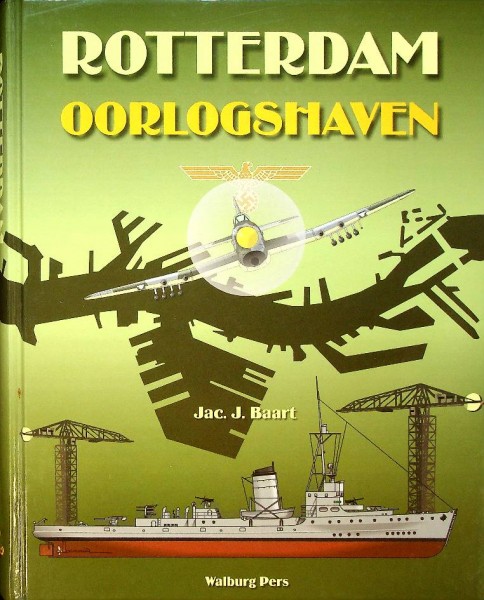 Rotterdam Oorlogshaven