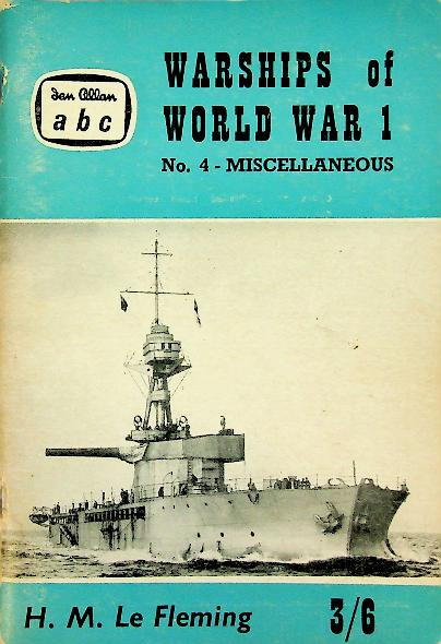 Warships of World War I, No. 4 Miscellaneous