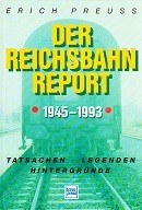Der Reichsbahn Report 1945-1983