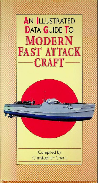 An Illustrated Data Guide To Modern Fast Attack Craft