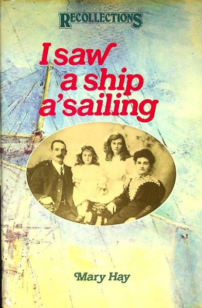 I saw a ship a'sailing