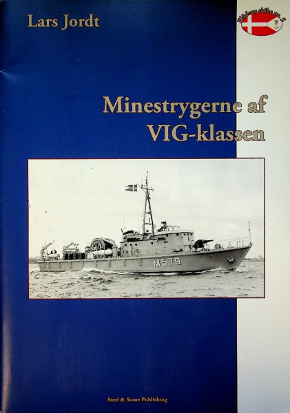 Minestrygerne af VIG-klassen