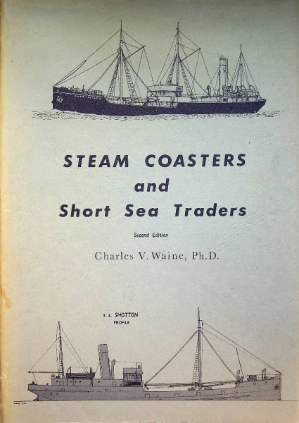 Steam Coasters and Short Sea Traders