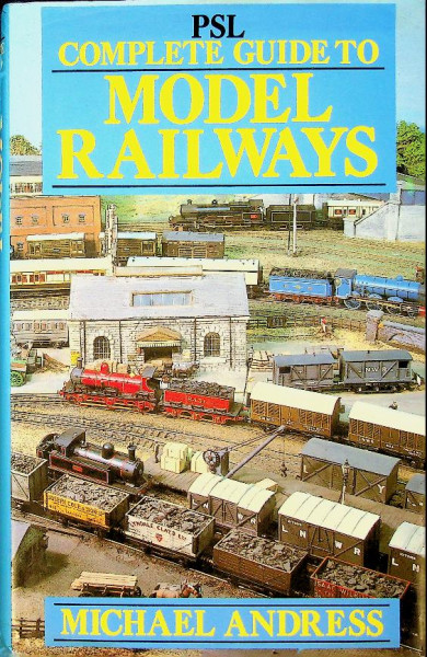 PSL Complete Guide to Model Railways