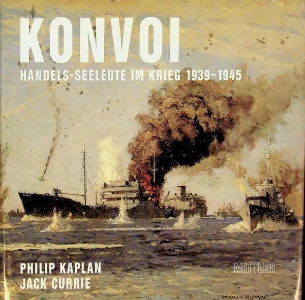 Konvoi, Handels-Seeleute im Krieg 1939-1945