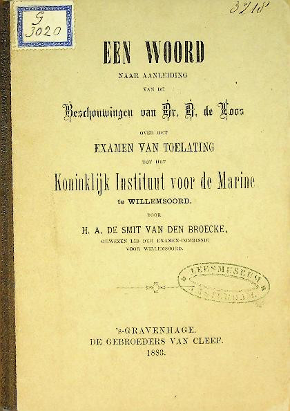 Een woord naar aanleiding van de beschouwingen van Dr. A. de Loos over het examen van toelating tot