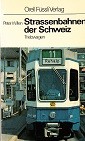 Willen, P - Strassenbahnen der Schweiz. Triebwagen