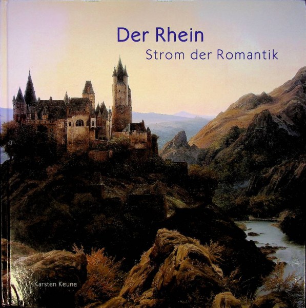 Der Rhein, strom der romantik | Webshop Nautiek.nl