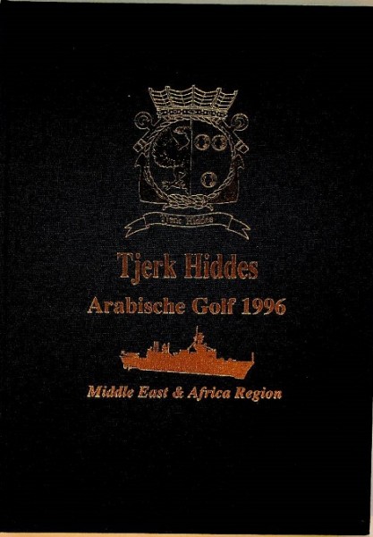 Tjerk Hiddes herinneringsboek Arabische Golf 1996