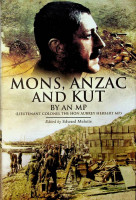 Herbert, A - Mons, Anzac and Kut