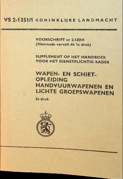 Wapen- en schiet opleiding handvuurwapenen en lichte groepswapenen