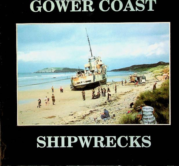 Gower Coast Shipwrecks