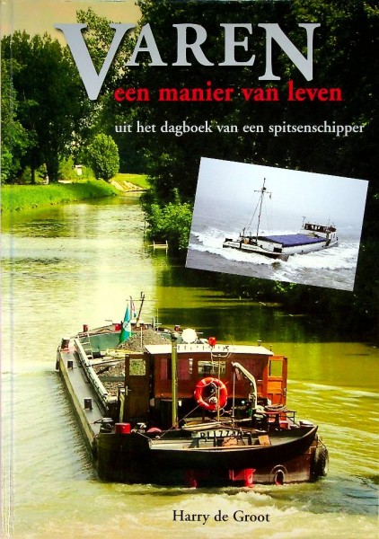 Varen, een manier van leven | Webshop Nautiek.nl