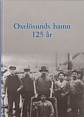 Oxelosunds hamn 125 ar