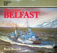 Watton, Ross - The Cruiser Belfast. From the serie Anatomy of the Ship