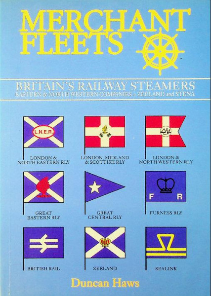 Merchant Fleets 25, British Railway Steamers