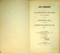 Doren, J.B.J. van - De Dienst van den Hoofdofficier in het algemeen van het Nederlandsche Leger. aan dien in de Overzeesche Nederlandsche bezittingen getoetst