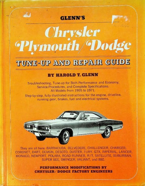 Glenn's Chrysler Plymouth Dodge Tune-Up and Repair Guide