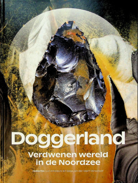 Doggerland, verdwenen wereld in de Noordzee
