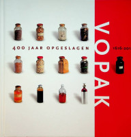 Pothoven, B - VOPAK 1616-2016. 400 jaar opgeslagen