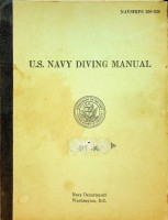 Collective - U.S. Navy Diving Manual, part 1, 2 & 3 Complete. Navships 250-538