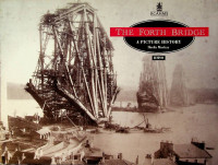 MacKay, S - The Forth Bridge, a picture history