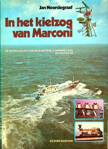 In het kielzog van Marconi | Webshop Nautiek.nl